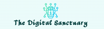 The Digital Sanctuary